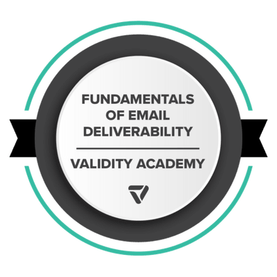 Validity Academy, Fundamentals of Email Deliverability